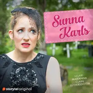 «Sunna Karls: 09 – Sunna Karls er dansdrottning» by Johanna Nilsson