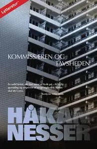 «Van Veeteren, nr. 5: Kommissæren og tavsheden» by Håkan Nesser
