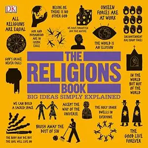 The Religions Book: Big Ideas Simply Explained [Audiobook]