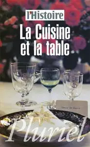 Collectif, "La Cuisine et la Table"