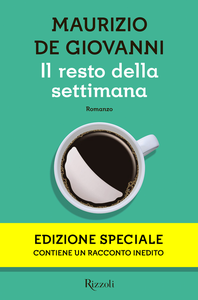 Il resto della settimana - Maurizio De Giovanni