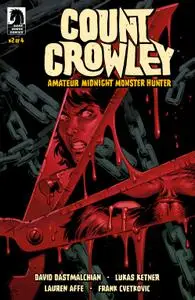 Count Crowley - Amateur Midnight Monster Hunter 02 (of 04) (2022) (digital) (Son of Ultron-Empire