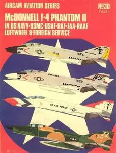 Aircam Aviation Series №30: McDonnell F-4 Phantom II (Repost)