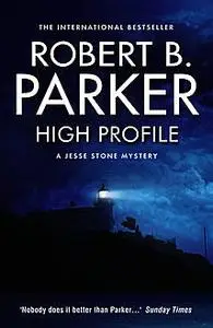 «High Profile» by Robert B.Parker