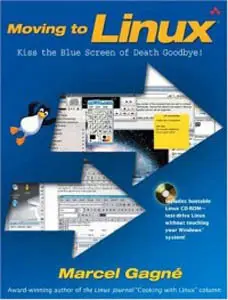 Moving to Linux: Kiss the Blue Screen of Death Goodbye! (Repost)