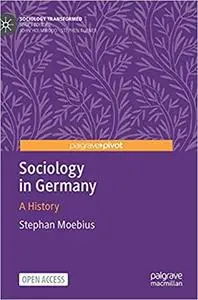 Sociology in Germany: A History