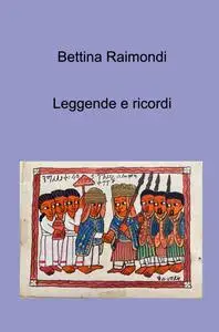 Leggende e ricordi