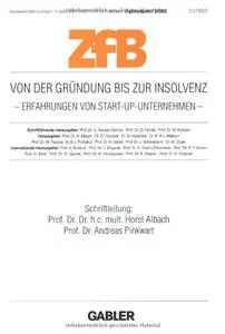 Von der Gründung bis zur Insolvenz Erfahrungen von Start-Up-Unternehmen