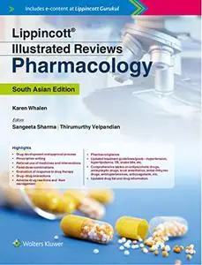 Lippincott Illustrated Reviews: Pharmacology