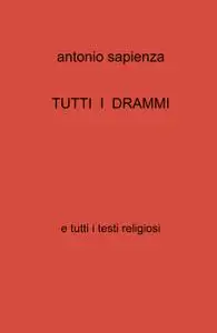 TUTTI I DRAMMI