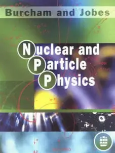 Nuclear and Particle Physics, 2nd edtion