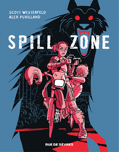 Spill zone - Tome 1 (2018)