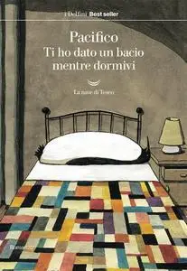 Luigi De Crescenzo - Ti ho dato un bacio mentre dormivi