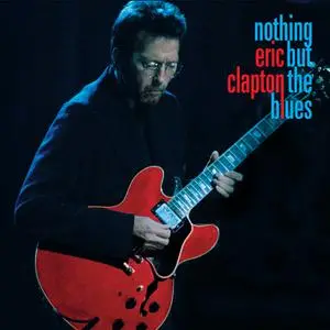 Eric Clapton - Nothing But The Blues (2022)