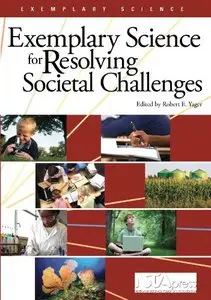 Exemplary Science for Resolving Societal Challenges