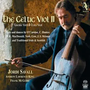 Jordi Savall & Andrew Lawrence-King - The Celtic Viol 2 (2010) SACD ISO