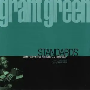 Grant Green - Standards [Recorded 1961] (1998)