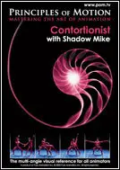   Principles of motion Contortionist with Shadow Mike 
