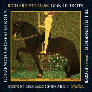 Strauss: Don Quixote, Till Eulenspiegel - Markus Stenz, Cologne Gurzenich Orchestra (2013)