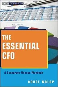 The Essential CFO: A Corporate Finance Playbook (repost)