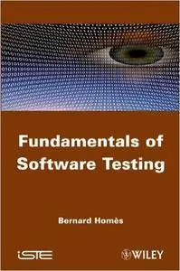 Fundamentals of Software Testing (Repost)