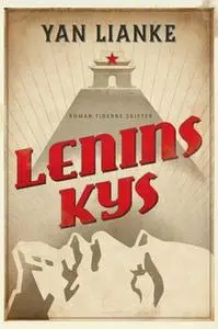 «Lenins kys» by Yan Lianke