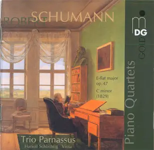 Schumann - Trio Parnassus / Hariolf Schlichtig - Piano Quartets (2006) {Hybrid-SACD // EAC Rip}