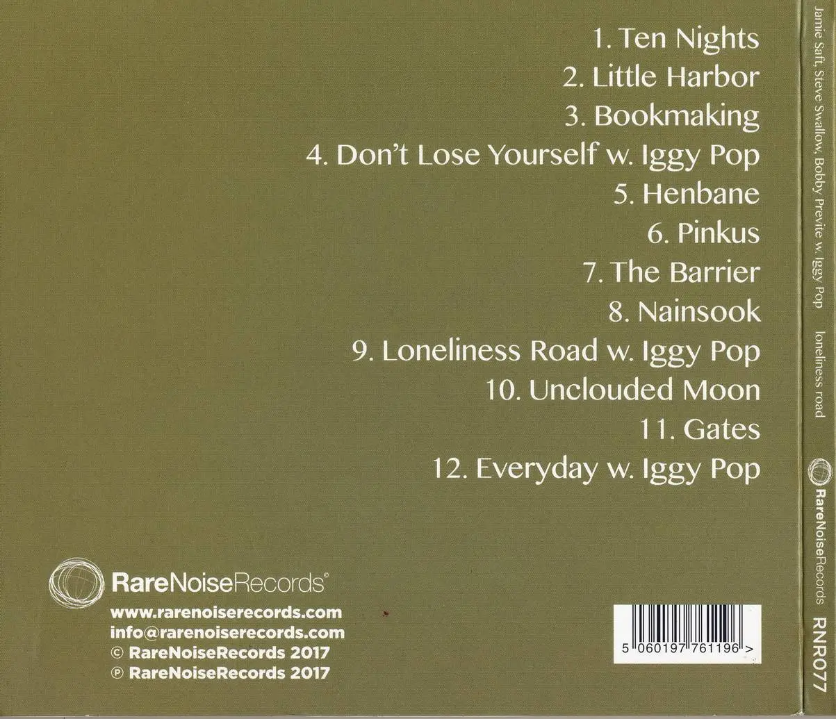 Jamie Saft, Steve Swallow & Bobby Previte (with Iggy Pop) - Loneliness Road (2017)