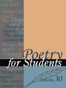 Poetry for Students, Vol. 30 by Gale Cengage Publishing [Repost] 