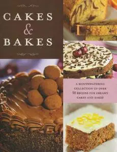 Cakes and Bakes