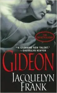 Gideon: The Nightwalkers #2 by Jacquelyn Frank