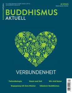 Buddhismus Aktuell - Oktober-Dezember 2021