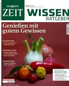 ZEIT WISSEN Ratgeber No 01 2012 Genießen mit gutem Gewissen