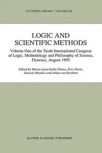 Logic and Scientific Methods: Volume One (Repost)