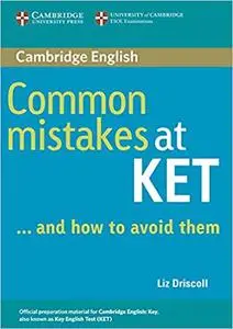 Common Mistakes at KET: And How to Avoid Them