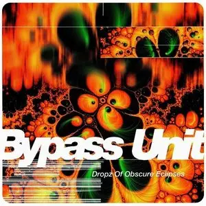 Bypass Unit - 2 Studio Albums (1997-1999)