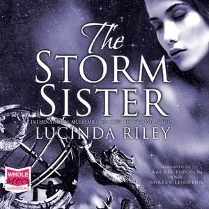 «The Storm Sister» by Lucinda Riley