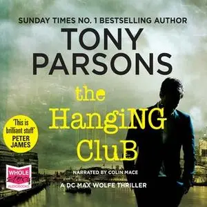 «The Hanging Club» by Tony Parsons