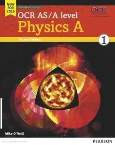 OCR AS/A level Physics A Student Book 1 + ActiveBook