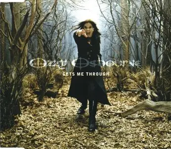 Ozzy Osbourne - Get's Me Throgh (2001, CDS) [PROPER]