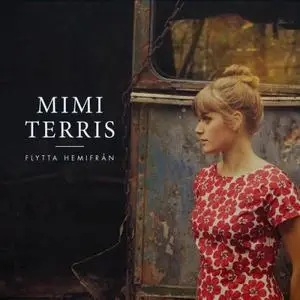 Mimi Terris - Flytta hemifrån (2015)