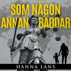 «Som någon annan bäddar» by Hanna Lans