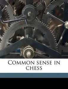 Common Sense in Chess