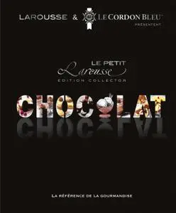 Le Cordon bleu, "Le petit Larousse chocolat"