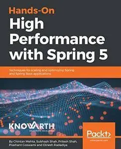 Hands-On High Performance with Spring 5 (repost)