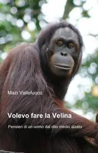 Volevo fare la Velina