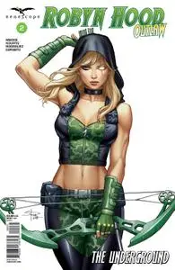 Robyn Hood: Outlaw #2 The Underground