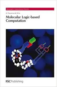 Molecular Logic-based Computation