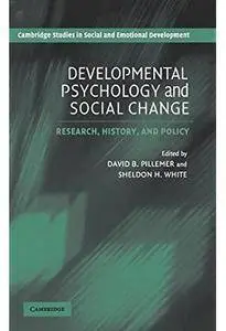 Developmental Psychology and Social Change: Research, History and Policy [Repost]