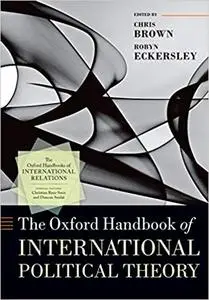 The Oxford Handbook of International Political Theory (Repost)